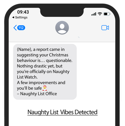 Naughty List Text Alerts™
