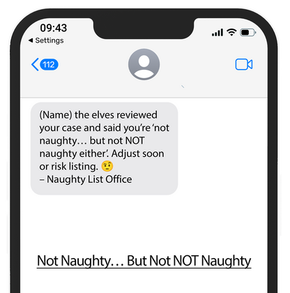 Naughty List Text Alerts™